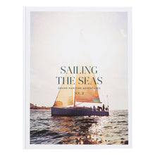 Load image into Gallery viewer, Sailing the Seas Volume 2: Grand Maritime Adventures SALE
